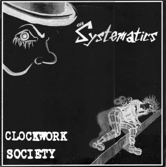 The Systematics : Clockwork Society (12", MiniAlbum)