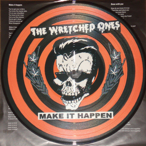 The Wretched Ones : Make It  Happen (LP, Album, Pic)