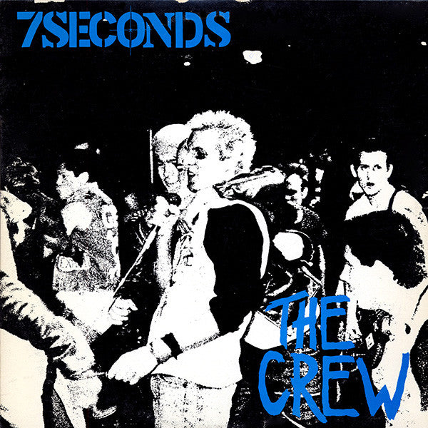 7 Seconds : The Crew (LP, Album)