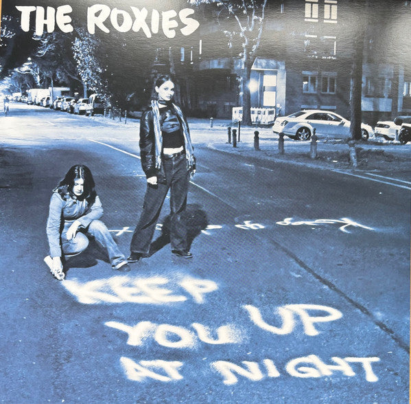 The Roxies : Keep You Up At Night (LP)