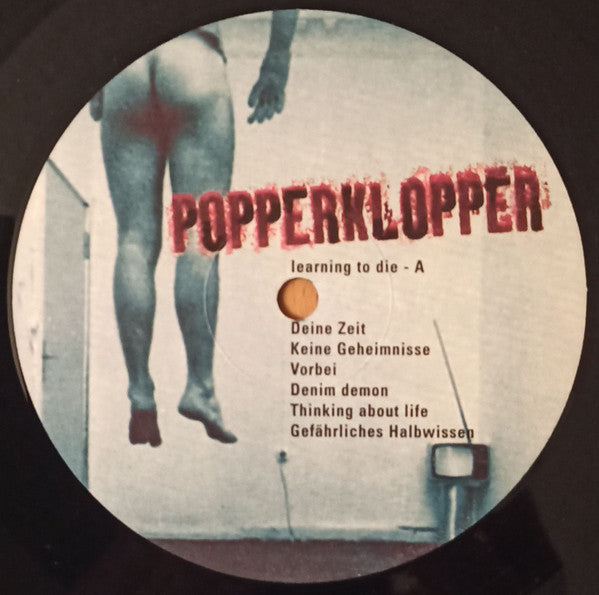 Popperklopper : Learning To Die (LP, Album)