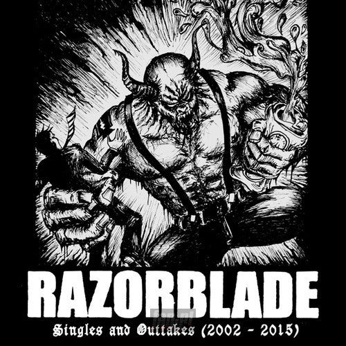 Razorblade : Singles And Outtakes (2002 – 2015) (LP, Comp)