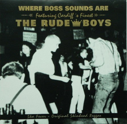 The Rude Boys (3) : Ska Fever (10")