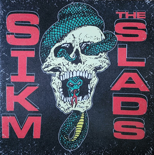 The Slads, Sikm : Sikm/The Slads Split (7")