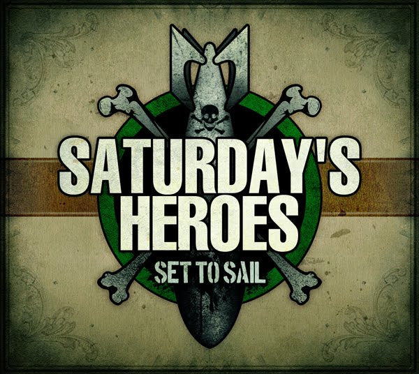 Saturday's Heroes : Set To Sail (CD, Album)