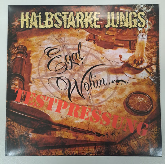 Halbstarke Jungs : Egal Wohin... (LP, Album, Num, Tes)