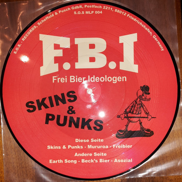 Frei Bier Ideologen : Skins & Punks (10", Pic)