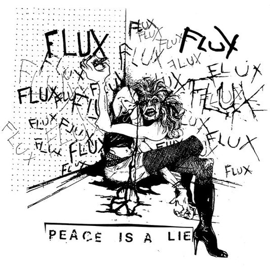 Flux (71) : Peace Is A Lie (LP, Album)