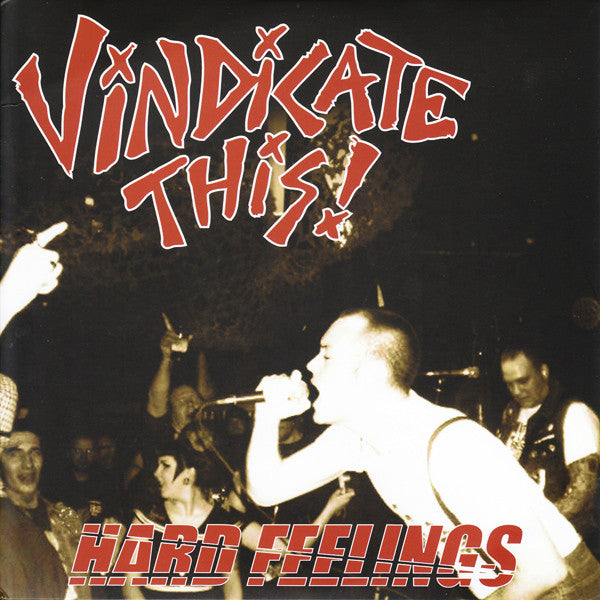 Vindicate This! : Hard Feelings (7", Ltd, Red)