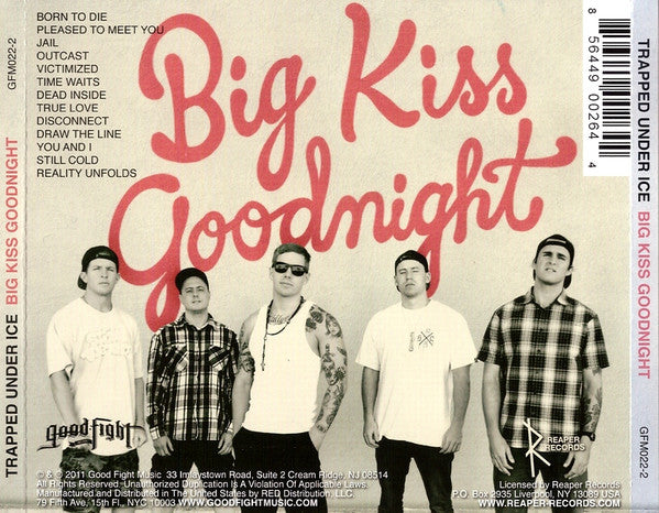 Trapped Under Ice : Big Kiss Goodnight (CD, Album)