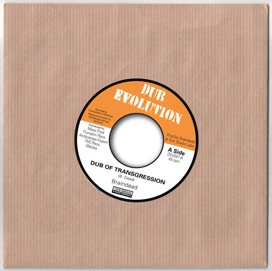 Braindead (8) : Dub Of Transgression (7", Single, Ltd, Num)