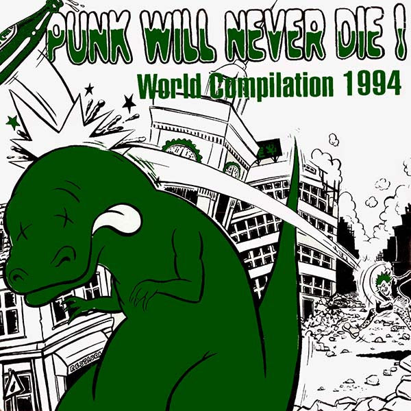 Various : Punk Will Never Die! - World Compilation 1994 (LP, Comp)