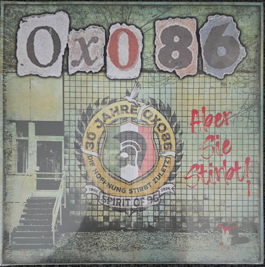 Oxo 86 : 30 Jahre Oxo 86 "Die Hoffnung stirbt zuletzt" (LP, Album)