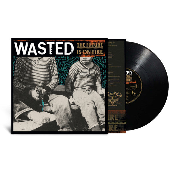Wasted (2) : The Future Is On Fire (LP, Album)