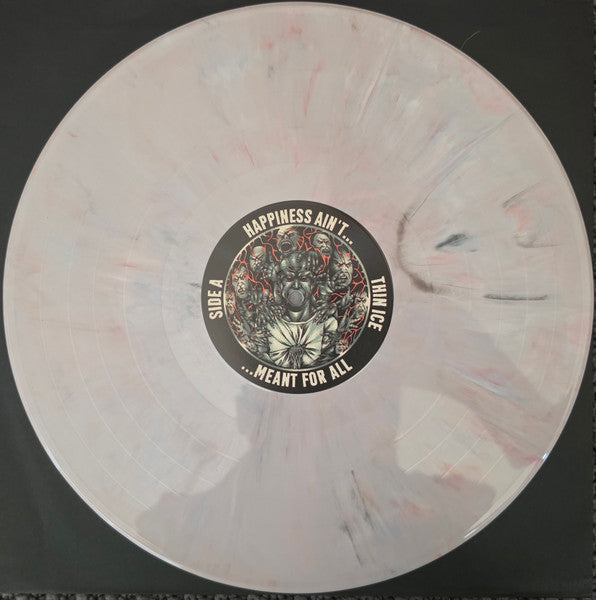 Thin Ice (9) : Happiness Ain't Meant For All (12", S/Sided, MiniAlbum, Ltd, Whi)