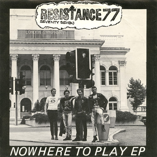 Resistance 77 : Nowhere To Play EP (7", EP)