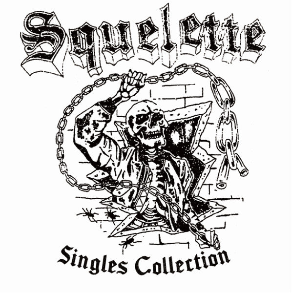 Squelette : Singles collection (LP, Comp, RM)