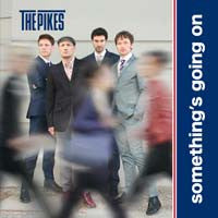 The Pikes (2) : Something's Going On (LP, Album)