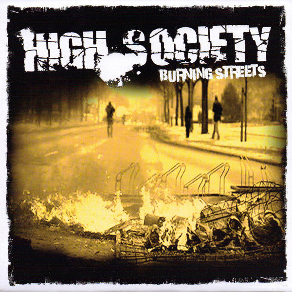 High Society (16) : Burning Streets (7", EP, Ltd, Num, Yel)
