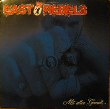 East Rebels : Mit Aller Gewalt... (LP, Album, Blu)