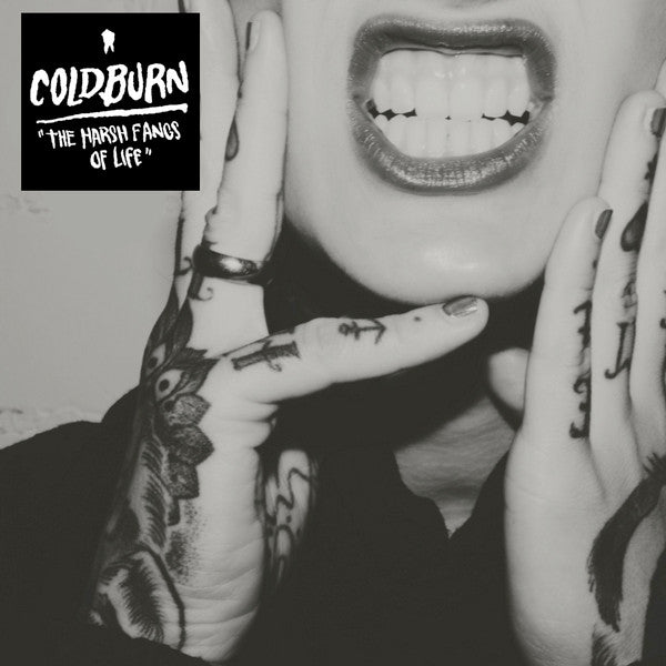 Coldburn : The Harsh Fangs Of Life (LP, Album, Whi)