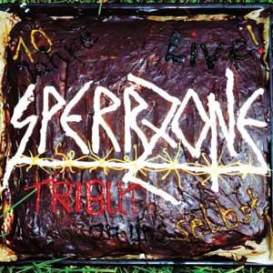 Sperrzone (3) : Tribut An Uns Selbst (LP, Album, Cle)