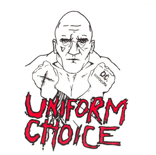 Uniform Choice : Original Demo July 19, 1984 (2x7", EP)