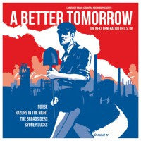 Various : A Better Tomorrow (The Next Generation Of U.S. Oi!) (7", EP, Ltd, Blu)