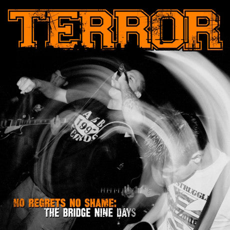 Terror (3) : No Regrets No Shame: The Bridge Nine Days (CD, Album + DVD-V)