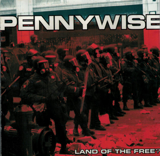 Pennywise : Land Of The Free? (CD, Album, SDC)