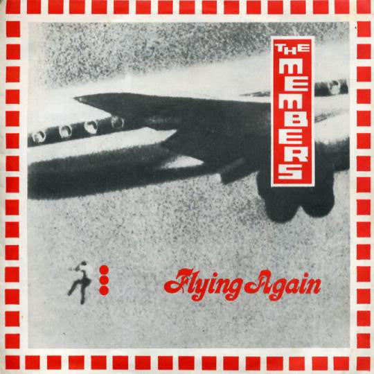 The Members : Flying Again (7")