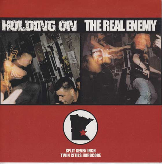 Holding On / The Real Enemy : Split Seven Inch Twin Cities Hardcore (7", Cle)