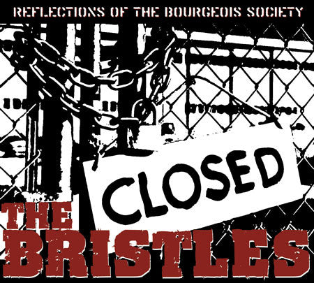 The Bristles (2) : Reflections Of The Bourgeois Society (LP, Album)