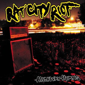 Rat City Riot : Highway Hymns (LP, Album, Ltd + CD, Album)