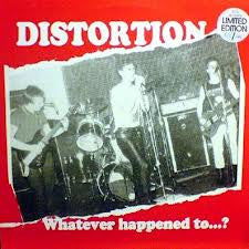 Distortion (4) : Whatever Happened To...? (LP, Album, Ltd, Promo, W/Lbl)