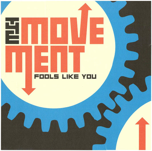 The Movement (10) : Fools Like You (LP, Album)