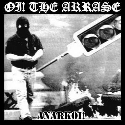 Oi! The Arrase : Anarkoi! (2xLP, Album, RE)