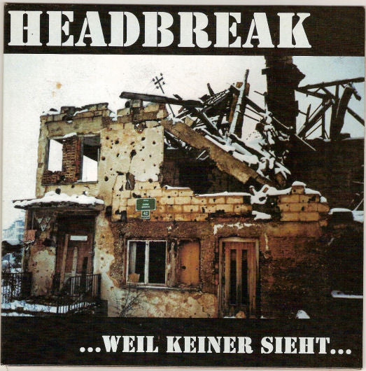 Headbreak : ...Weil Keiner Sieht...Doch Alle Sehn... (7", EP, Num, Red)