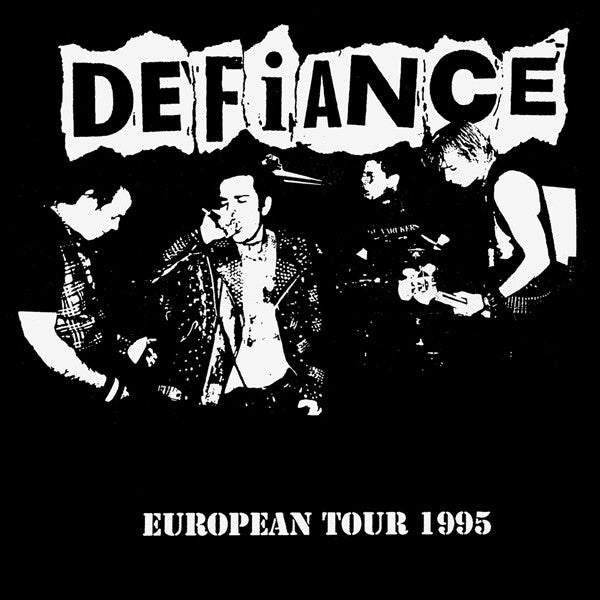 Defiance (2) : European Tour 1995 (7", EP, Ltd)