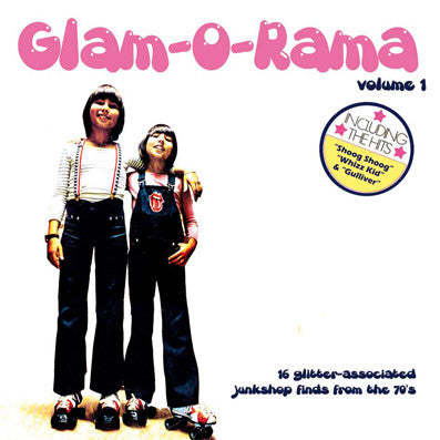 Various : Glam-O-Rama Volume 1 (LP, Comp)