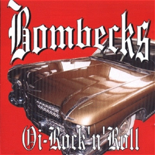 Bombecks : Oi-Rock'n'Roll (LP, Album)