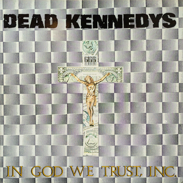 Dead Kennedys : In God We Trust, Inc. (12", EP, RP)