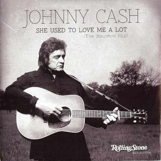 Johnny Cash : She Used To Love Me A Lot (The Haunted Mix) (7", S/Sided, Single, Etch, Promo)