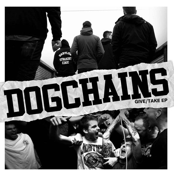 Dogchains : Give/Take EP (7")