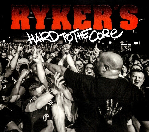 Ryker's : Hard To The Core (CD, Album)