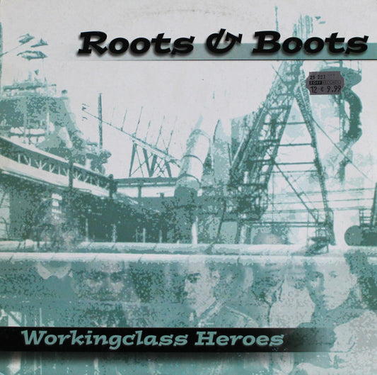 Roots & Boots : Workingclass Heroes (LP, Album)