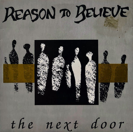 Reason To Believe : The Next Door (7", EP, RE, Blu)