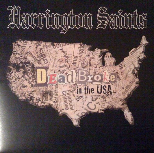 Harrington Saints : Dead Broke In The USA (LP, Album, RP, Whi)
