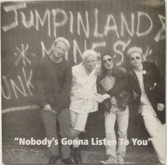 Jumpin Land Mines : Nobody's Gonna Listen To You (10", Album, Sil)