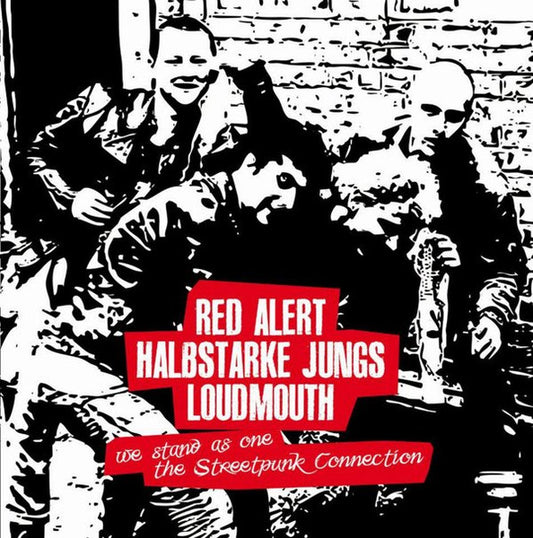Red Alert (3) / Halbstarke Jungs / Loudmouth (4) : We Stand As One (The Streetpunk Connection) (10", MiniAlbum, Ltd, Num)